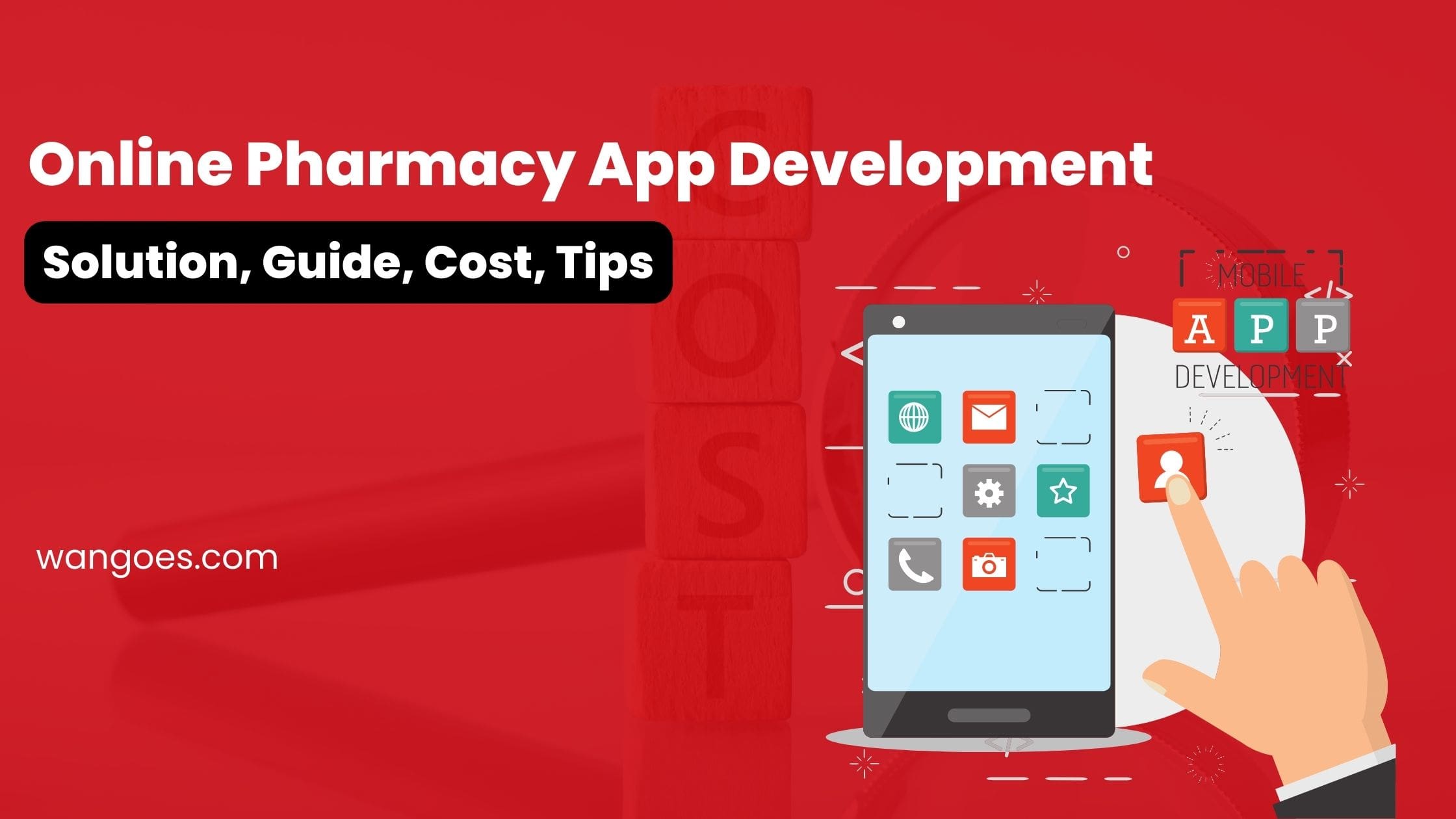 Online Pharmacy App Development | Solution, Guide, Cost, Tips